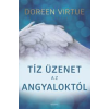 ÉDESVÍZ Tíz üzenet az angyaloktól