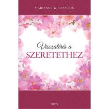 ÉDESVÍZ Visszatérés a szeretethez egyéb e-könyv
