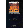 Ediciones Cátedra La celosa de sí misma – Tirso de Molina