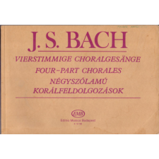 Editio Musica Négyszólamú korálfeldolgozások - Johann Sebastian Bach antikvárium - használt könyv