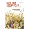editpress Mitologia degli Orixás. Le divinità della natura dall'Africa al Brasile | Reginaldo Prandi