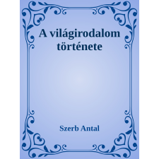 Efficenter Kft. A világirodalom története szépirodalom