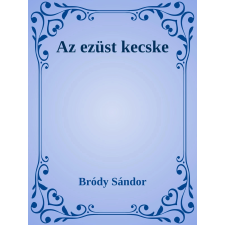 Efficenter Kft. Az ezüst kecske szépirodalom