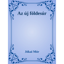 Efficenter Kft. Az új földesúr szépirodalom