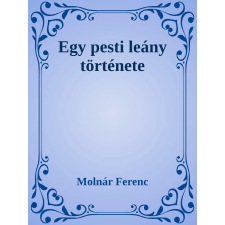 Efficenter Kft. Egy pesti leány története egyéb e-könyv