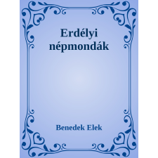 Efficenter Kft. Erdélyi népmondák szépirodalom