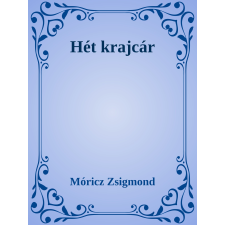 Efficenter Kft. Hét krajcár / Szegény emberek szépirodalom