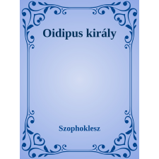 Efficenter Kft. Oidipus király irodalom
