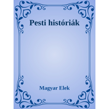 Efficenter Kft. Pesti históriák szépirodalom