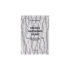 Éghajlat Könyvkiadó Válság - Gazdaság - Világ - Csaba László irodalom