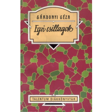  Egri csillagok - Talentum Diákkönyvtár (új kiadás) egyéb könyv