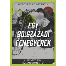 Egy 20. századi fenegyerek regény