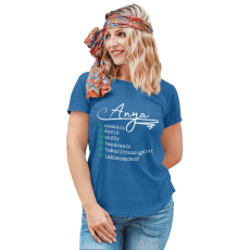  Egy anya tulajdonságai - Női Póló