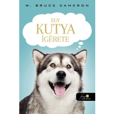 Egy kutya ígérete - Egy kutya négy élete irodalom