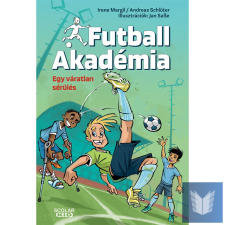 Egy váratlan sérülés – Futball Akadémia 2. gyermek- és ifjúsági könyv