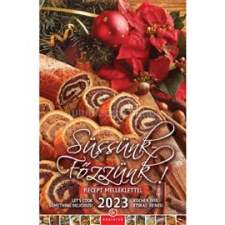 EGYEB BELFOLDI CSG 2023-as Süssünk főzzünk 21x32cm falinaptár (EGYEB_BELFOLDI_FN_090) naptár, kalendárium