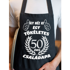  Egyedi szülinapi kötény - Tökéletes családapa lakástextília