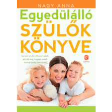Egyedülálló szülők könyve életmód, egészség