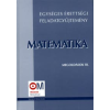 Egységes érettségi feladatgyűjtemény. Matematika, Megoldások III.