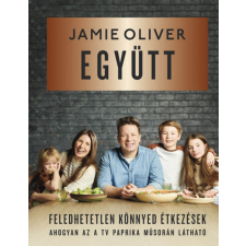 Együtt - Feledhetetlen, könnyed étkezések életmód, egészség