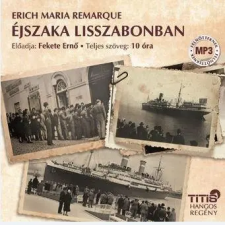  - ÉJSZAKA LISSZABONBAN - HANGOSKÖNYV hangoskönyv