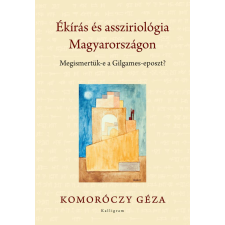Ékírás és assziriológia Magyarországon történelem