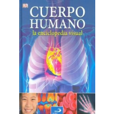  El cuerpo humano. La enciclopedia visual – José Luis López Angón idegen nyelvű könyv
