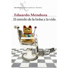 El enredo de la bolsa y la vida – Eduardo Mendoza idegen nyelvű könyv
