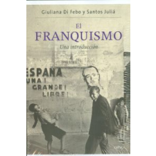  El franquismo – JULIA SANTOS idegen nyelvű könyv