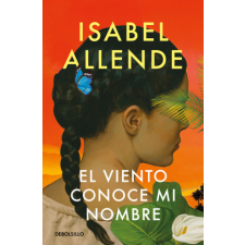 EL VIENTO CONOCE MI NOMBRE – ALLENDE,ISABEL idegen nyelvű könyv