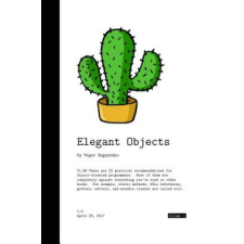  Elegant Objects – Yegor Bugayenko idegen nyelvű könyv