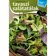 Elek Mária - TAVASZI SALÁTATÁLAK - 1X1 KONYHA gasztronómia