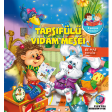 Elektra Kiadóház Tapsifülű vidám meséi - És más mesék gyermek- és ifjúsági könyv