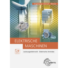 Elektrische Maschinen – Norbert Vogelsang,Klaus Wewer idegen nyelvű könyv