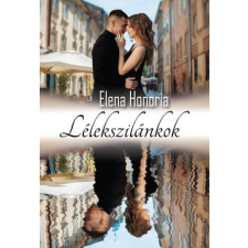 Elena Honoria - Lélekszilánkok egyéb könyv