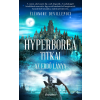 Éléonore Devillepoix - Hyperborea titkai - Az erdő lánya