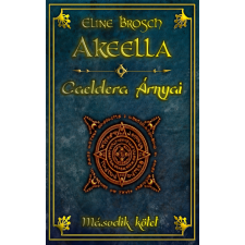 Eline Brosch (magánkiadás) Caeldera árnyai regény