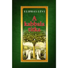 Eliphas Lévi A kabbala titka (BK24-198121) ezoterika