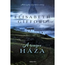 Elisabeth Gifford GIFFORD, ELIZABETH - A TENGER HÁZA irodalom
