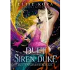 Elise Kova - A Duet with the Siren Duke – Duett a Szirénherceggel
