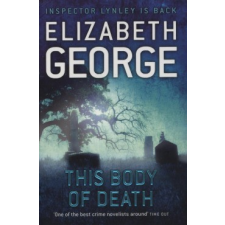Elizabeth George This Body of Death regény