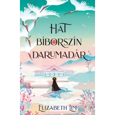 Elizabeth Lim - Hat bíborszín darumadár regény