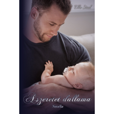 Ella Steel A szeretet dallama - (Vágyak dallama előzménye) regény