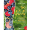  Élő italok könyve - Lúgosító smoothie receptekkel