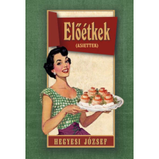 Előétkek életmód, egészség