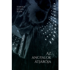 Előretolt helyőrség íróakadémia Az angyalok átjárója irodalom