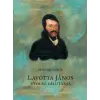 Előretolt helyőrség íróakadémia Bencsik Gábor - Lavotta János utolsó délutánja