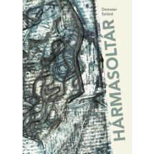 Előretolt helyőrség íróakadémia Hármasoltár irodalom