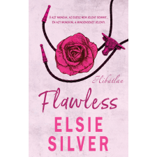 Elsie Silver - Flawless – Hibátlan (éldekorált kiadás) egyéb könyv