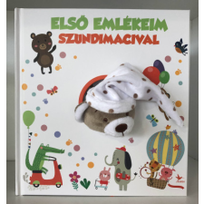  Első emlékeim Szundimacival életmód, egészség